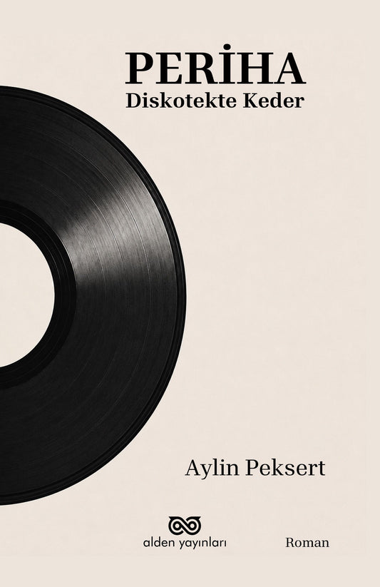 Periha - Diskotekte Keder - Alden Yayınları Kitap