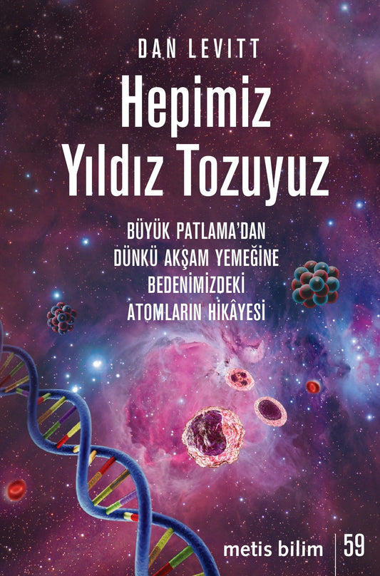 Hepimiz Yıldız Tozuyuz - Metis Yayınları Kitap