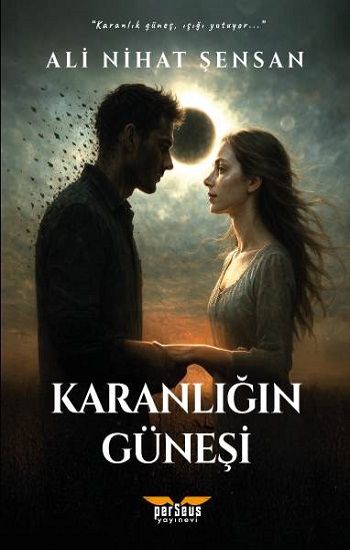 Karanlığın Güneşi - Perseus Kitap