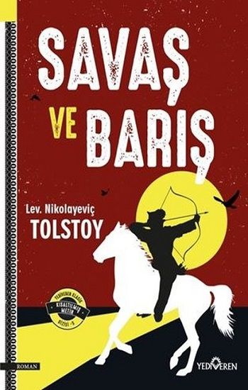 Savaş ve Barış - Yediveren Yayınları Kitap