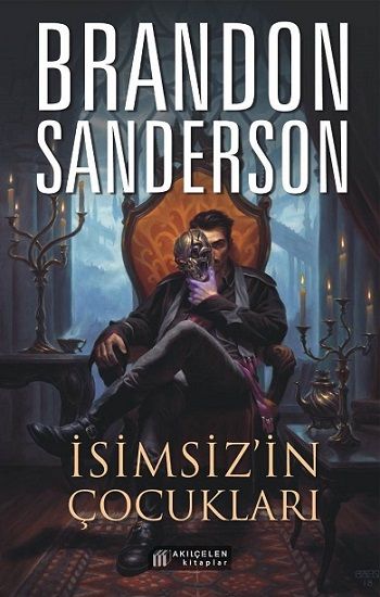 İsimsiz'in Çocukları - Akıl Çelen Kitaplar Kitap