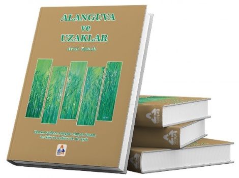 Alanguva ve Uzaklar - Sonçağ Kitap