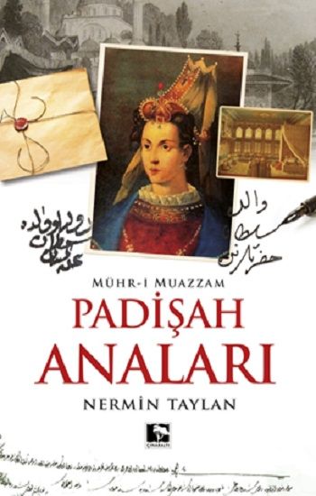 Padişah Anaları - Çınaraltı Yayınları Kitap