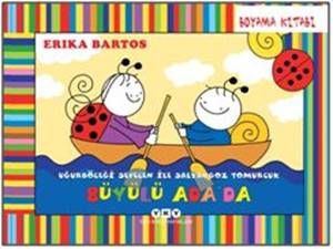 Uğurböceği Serisi - Büyülü Ada'da (Boyama Kitabı) - Yapı Kredi Yayınları Kitap