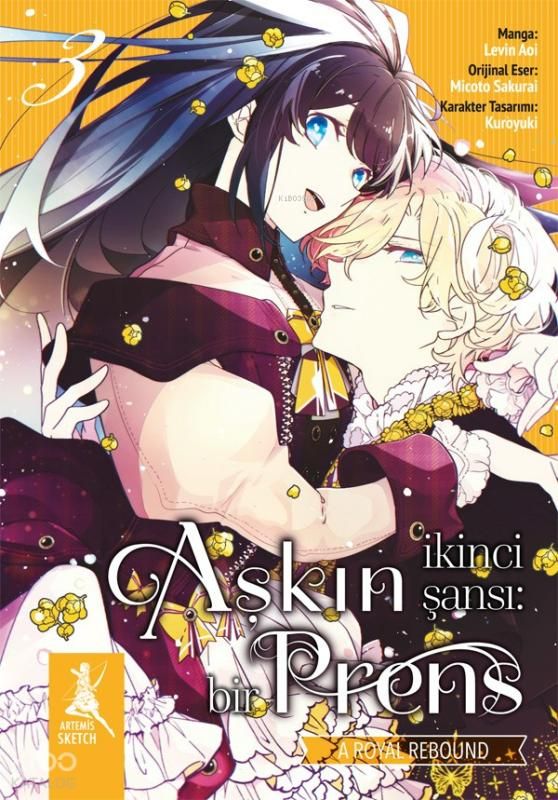 Aşkın İkinci Şansı: Bir Prens 3. Cilt - Artemis Yayınları Kitap