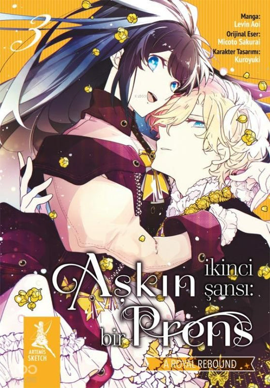 Aşkın İkinci Şansı: Bir Prens 3. Cilt - Artemis Yayınları Kitap