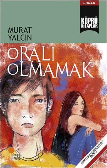 Oralı Olmamak - Günışığı Kitaplığı Kitap