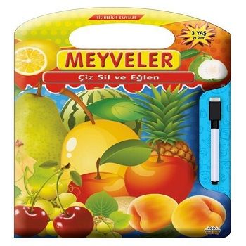 Çiz Sil Eğlen Meyveler - 0-6 Yaş Yayınları Kitap