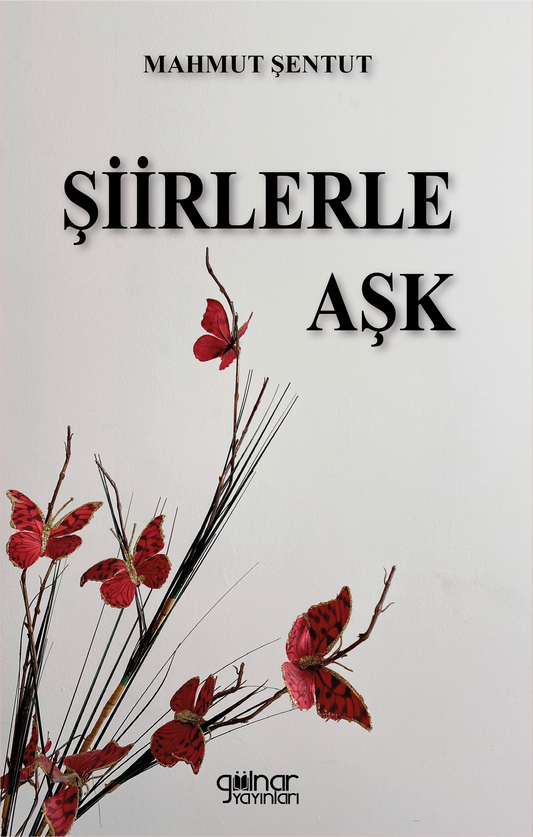 Şiirlerle Aşk - Gülnar Yayınları Kitap