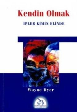 Kendin Olmak İpler Kimin Elinde - Kuraldışı Yayınevi Kitap