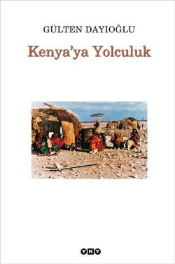 Kenya’ya Yolculuk - Gülten Dayıoğlu, Hikayeler Türkçe kitap kapağı