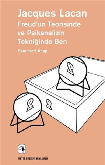 Freud'un Teorisinde Ve Psikanalizin Tekniğinde Ben - Metis Yayınları Kitap