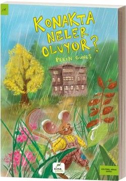 Konakta Neler Oluyor? - Elma Çocuk Kitap