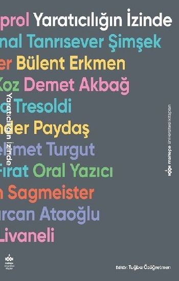 Yaratıcılığın İzinde - Maltepe Üniversitesi Kitapları Kitap