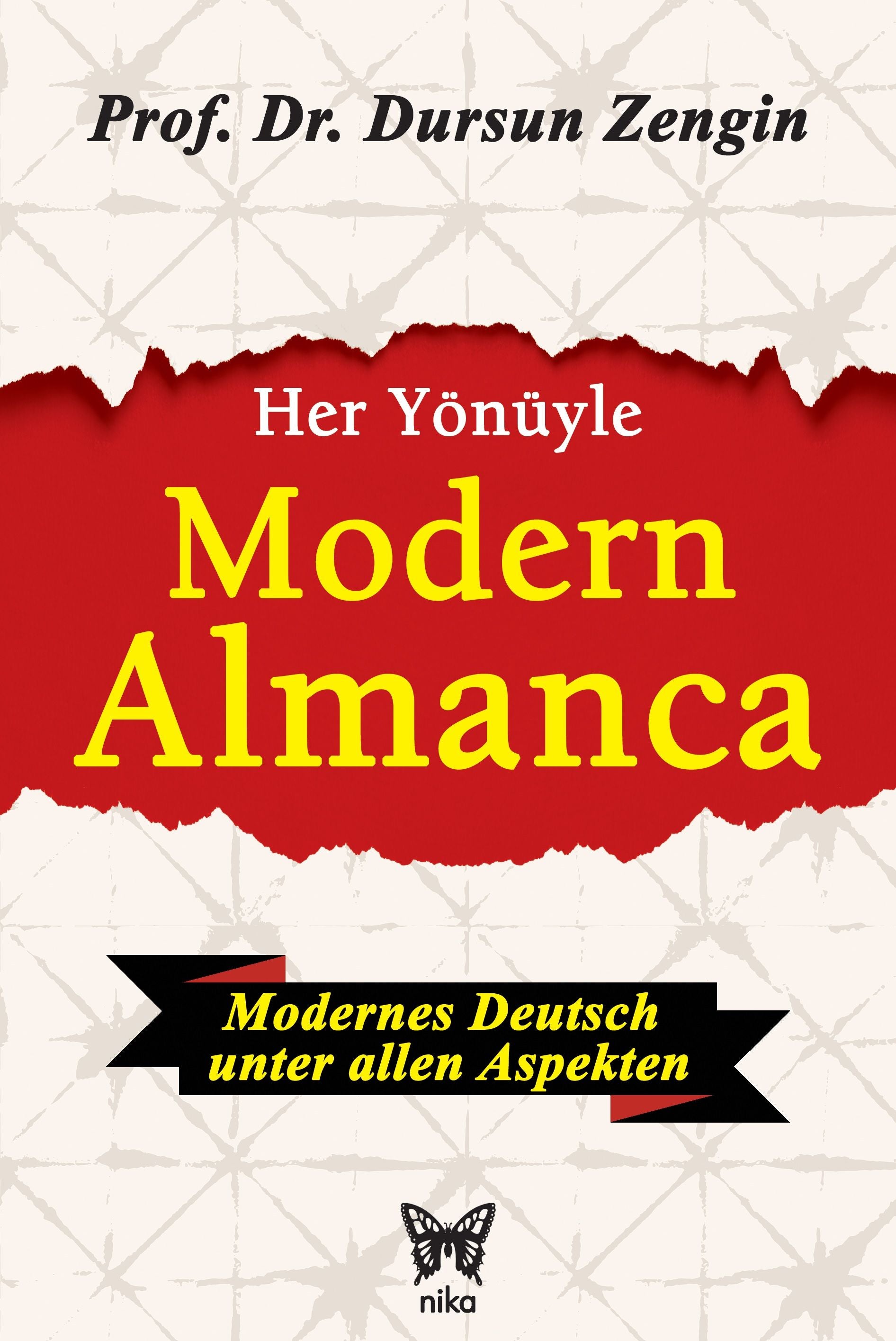 Her Yönüyle Modern Almanca - Nika Yayınevi Kitap