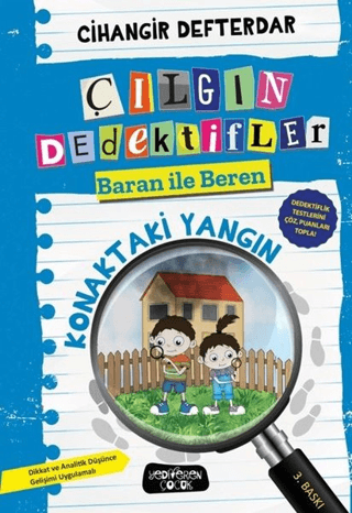 Konaktaki Yangın; Çılgın Dedektifler Baran İle Beren - Yediveren Çocuk Kitap