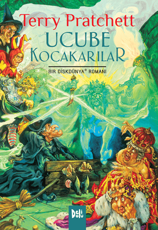 Disk Dünya 06: Ucube Kocakarılar - Delidolu Kitap