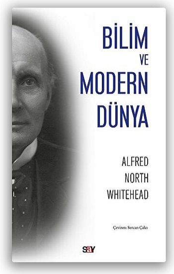 Bilim ve Modern Dünya - Say Yayınları Kitap
