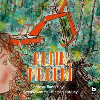 Altın Madeni - Bilgi Yayınevi Çocuk Kitap