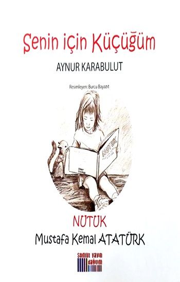 Senin İçin Küçüğüm - Nutuk - Somut Yayınları Kitap