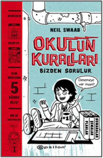 Okulun Kuralları Bizden Sorulur - Epsilon Yayınları Kitap