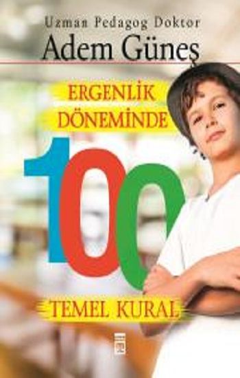 Ergenlik Döneminde 100 Temel Kural - Timaş Yayınları Kitap
