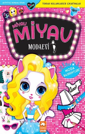 Miyav Miyav Modaevi - Moda Başkentleri - Eksik Parça Yayınları Kitap