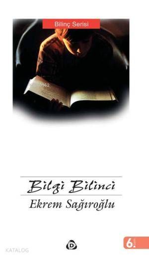 Bilgi Bilinci - Düşün Yayıncılık Kitap