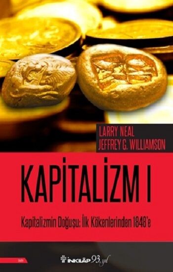 Kapitalizmin Doğuşu: İlk Kökenlerinden 1848'e - Kapitalizm 1 - İnkılap Kitabevi Kitap