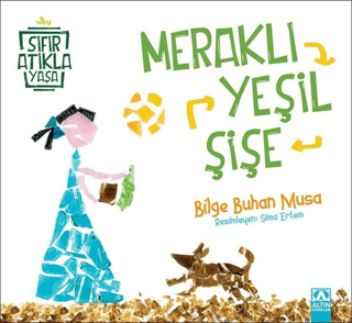 Meraklı Yeşil Şişe - Altın Kitaplar Kitap
