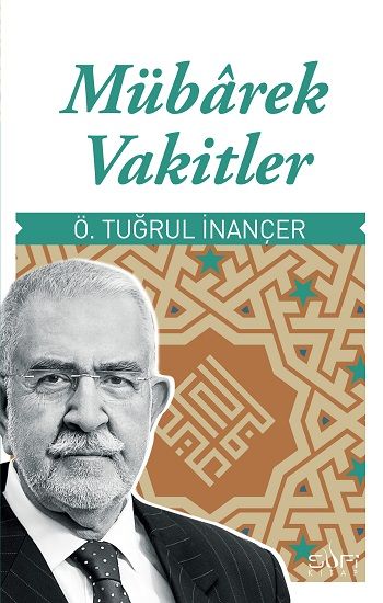 Mübarek Vakitler - Sufi Kitap Kitap
