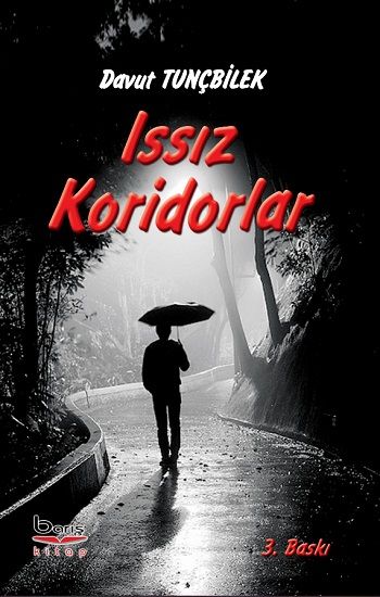 Issız Kori̇dorlar - Barış Kitap Kitap