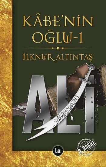 Kabenin Oğlu Ali - 1 - La Kitap Yayınları Kitap