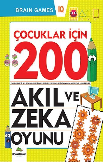 200 Akıl ve Zeka Oyunu - Bookalemun Yayınevi Kitap