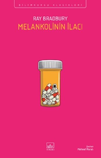 Melankolinin İlacı - İthaki Yayınları Kitap