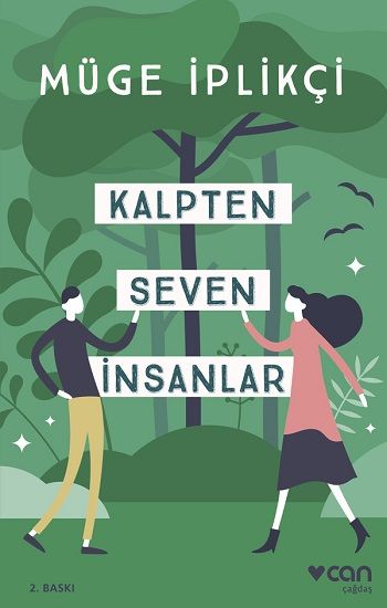 Kalpten Seven İnsanlar - Can Yayınları Kitap