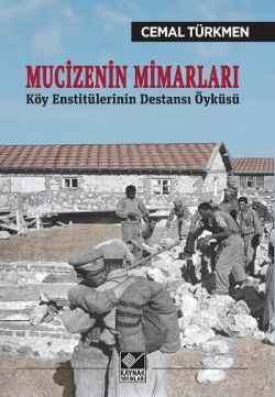 Mucizenin Mimarları - Kaynak Yayınları Kitap