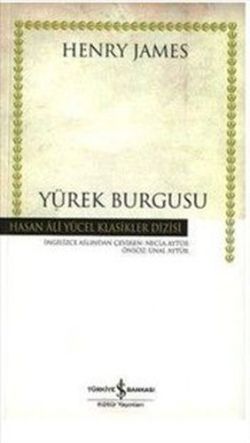 Yürek Burgusu - İş Bankası Kültür Yayınları Kitap