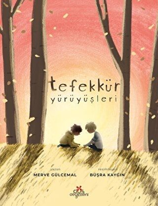 Tefekkür Yürüyüşleri - Karton Kapak - Düş Değirmeni Kitap
