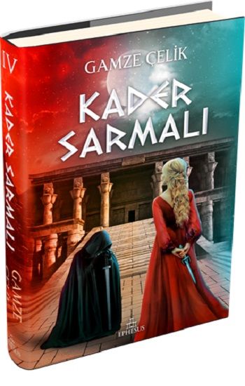 Kader Sarmalı (Ciltli) - Ephesus Yayınları Kitap