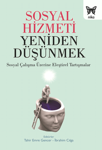 Sosyal Hizmeti Yeniden Düşünmek - Nika Yayınevi Kitap