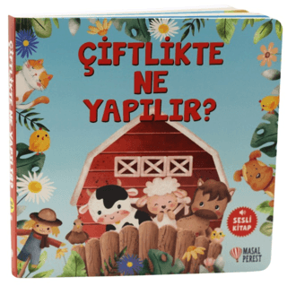 Çiftlikte Ne Yapılır? (Ciltli) - Masalperest Kitap