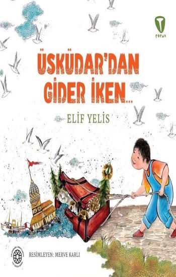 Üsküdar’dan Gider İken - Turkuvaz Kitap Kitap