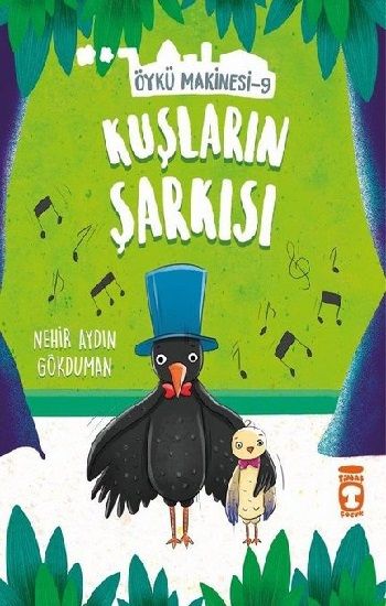 Kuşların Şarkısı - Timaş Çocuk Kitap