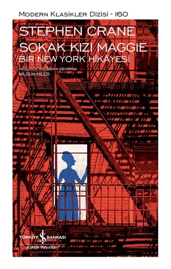Sokak Kızı Maggie - Bir New York Hikayesi (Ciltli) - İş Bankası Kültür Yayınları Kitap