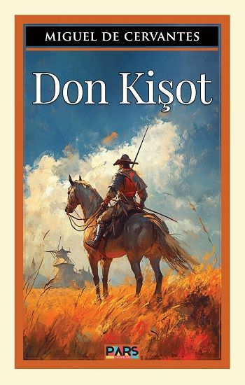 Don Kişot - Pars Yayınları Kitap