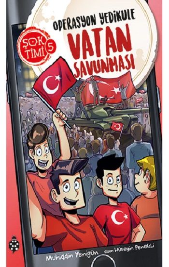 Operasyon Yedikule Vatan Savunması - Şok Timi 5 - Uğurböceği Yayınları Kitap