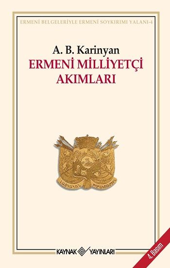 Ermeni Milliyetçi Akımları - Kaynak Yayınları Kitap