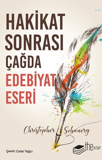 Hakikat Sonrası Çağda Edebiyat Eseri - The Kitap Kitap