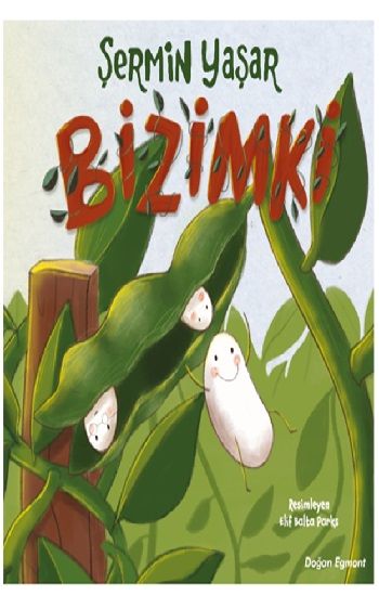 Bizimki - Doğan Egmont Yayıncılık Kitap